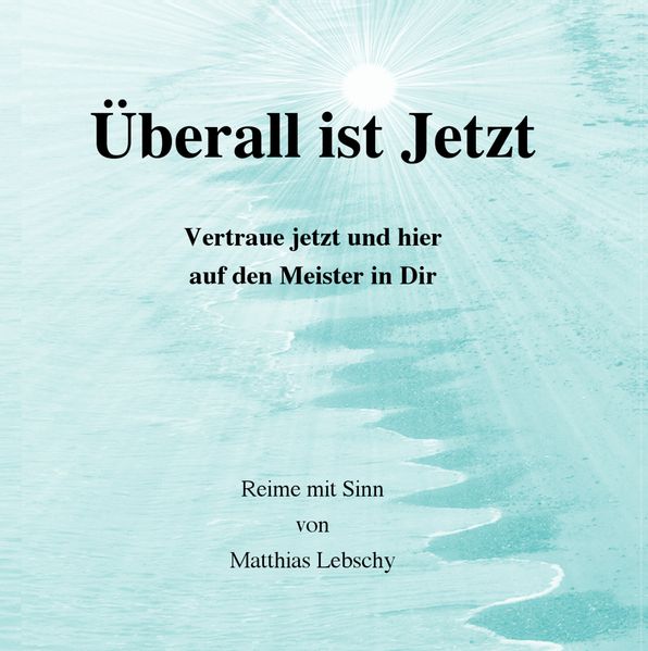 Cover von Überall ist Jetzt