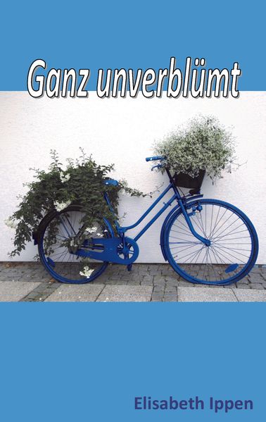 Cover von Ganz unverblümt