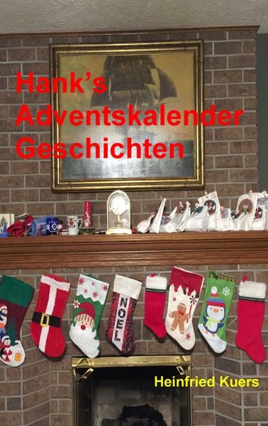 Cover von Hank’s Adventskalender Geschichten
