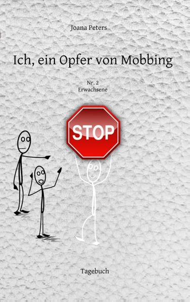 Cover von Ich, ein Opfer von Mobbing Nr. 2
