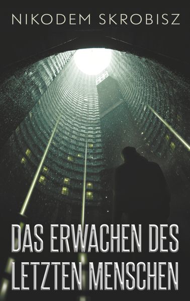 Cover von Das Erwachen des letzten Menschen