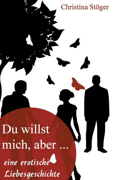 Cover von Du willst mich, aber…