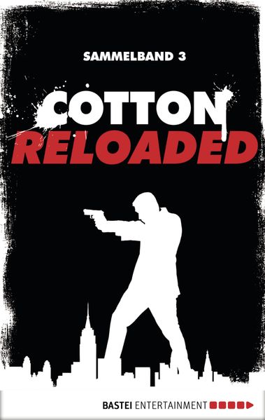 Cover von Cotton Reloaded – Sammelband 03