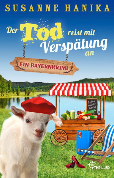 Cover von Der Tod reist mit Verspätung an