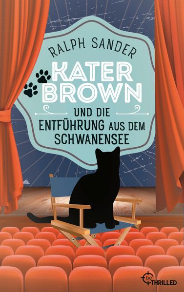 Cover von Kater Brown und die Entführung aus dem Schwanensee