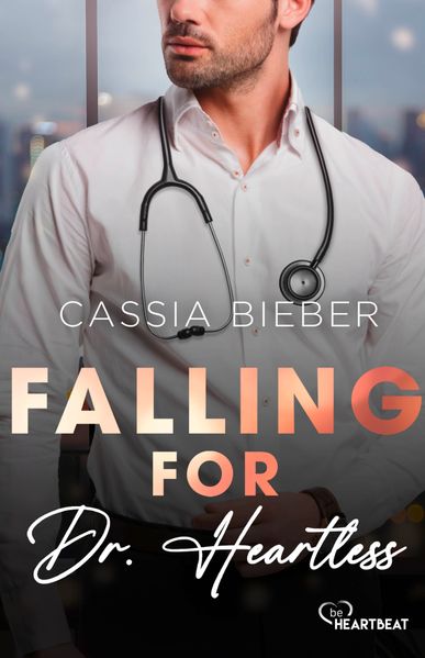 Cover von Falling for Dr. Heartless