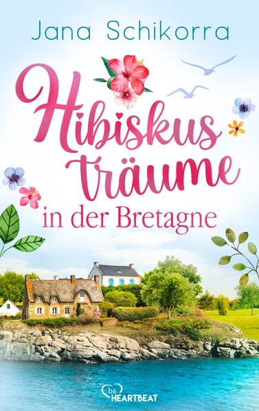 Cover von Hibiskusträume in der Bretagne