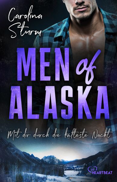 Cover von Men of Alaska – mit dir durch die kälteste Nacht