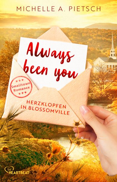 Cover von Always been you – Herzklopfen in Blossomville