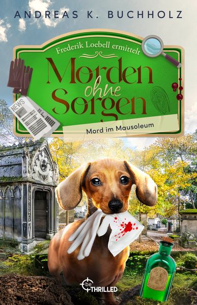 Cover von Morden ohne Sorgen – Mord im Mausoleum