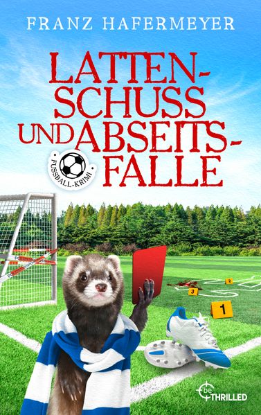 Cover von Lattenschuss und Abseitsfalle