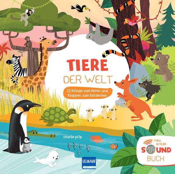 Cover von Mein erstes Soundbuch: Tiere der Welt