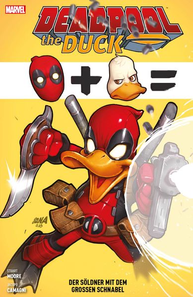 Cover von Deadpool the Duck: Der Söldner mit dem großen Schnabel