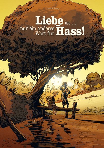 Cover von Liebe ist … nur ein anderes Wort für Hass!