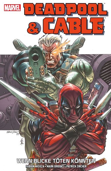 Cover von Deadpool & Cable: Wenn Blicke töten könnten
