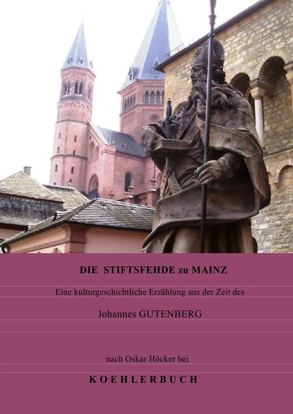 Cover von Die Stiftsfehde zu Mainz