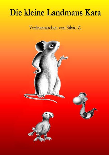 Cover von Die kleine Landmaus Kara