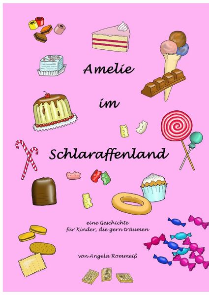 Cover von Amelie im Schlaraffenland