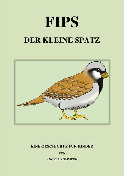 Cover von Fips, der kleine Spatz