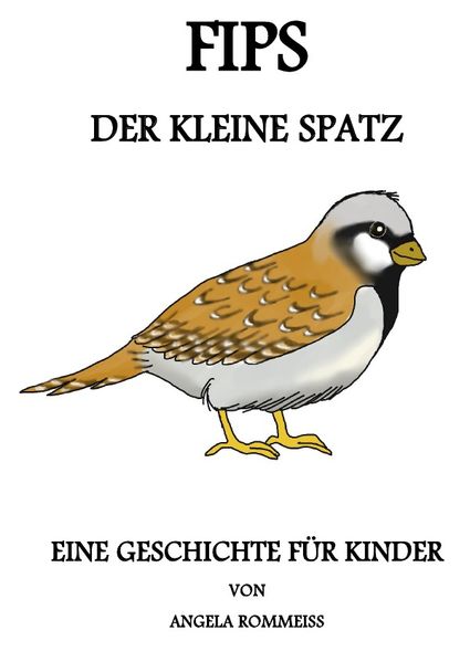 Cover von Fips, der kleine Spatz