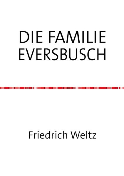 Cover von DIE FAMILIE EVERSBUSCH