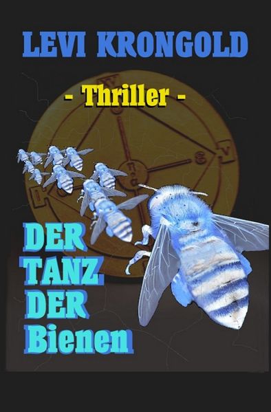 Cover von Der Tanz der Bienen