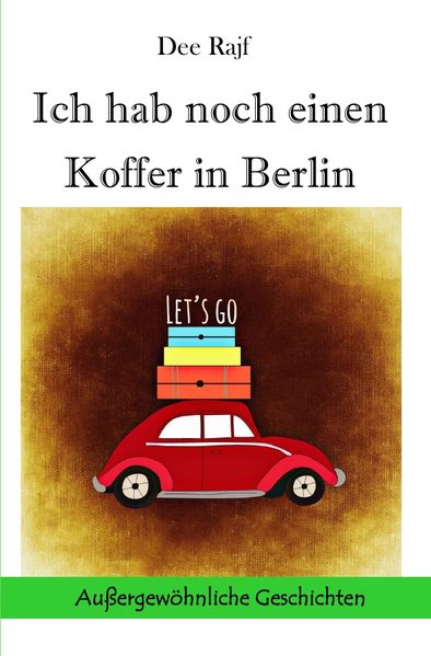 Cover von Ich hab noch einen Koffer in Berlin