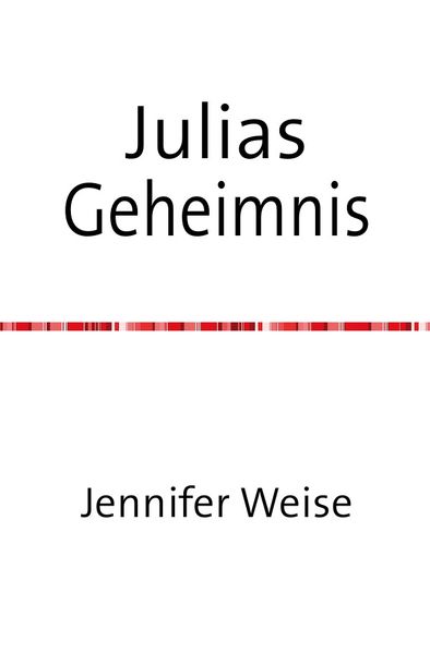 Cover von Julias Geheimnis