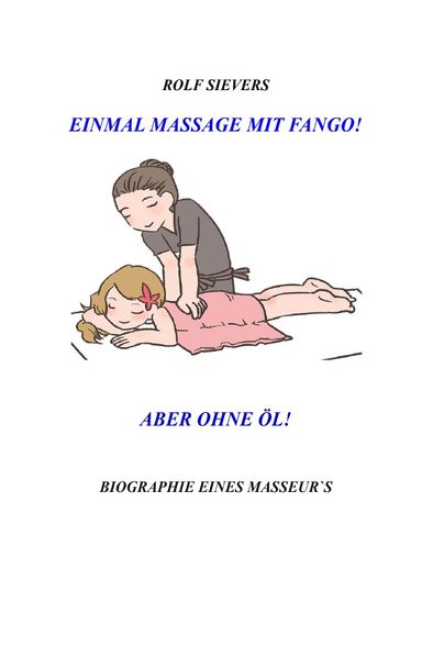 Cover von EINMAL MASSAGE MIT FANGO! ABER OHNE ÖL!