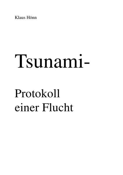 Cover von Tsunami- Protokoll einer Flucht