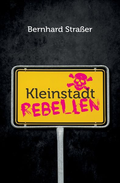 Cover von Kleinstadtrebellen