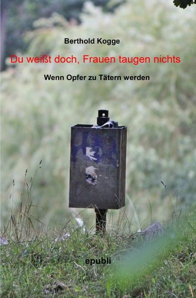 Cover von Du weißt doch, Frauen taugen nichts