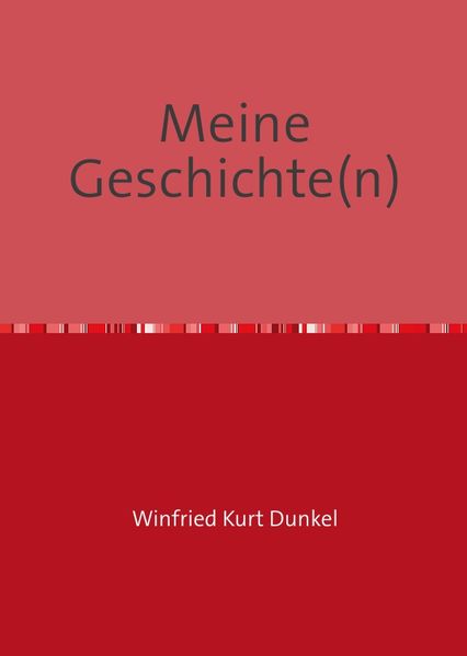 Cover von Meine Geschichte(n)