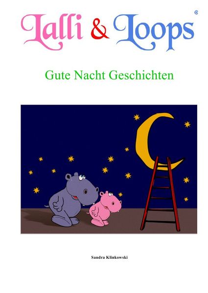 Cover von Lalli & Loops / Lalli & Loops Gute Nacht Geschichten