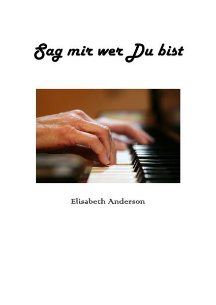 Cover von Sag mir wer Du bist