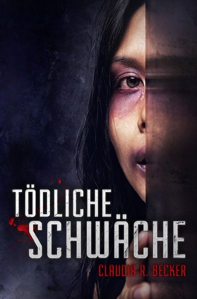 Cover von Tödliche Schwäche
