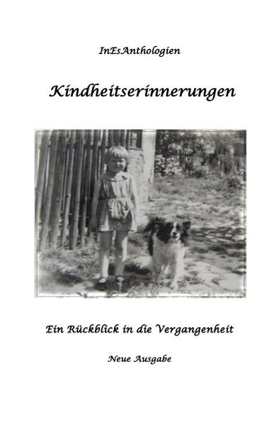 Cover von InEsAnthologien / Kindheitserinnerungen
