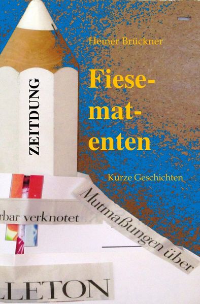 Cover von Fiesematenten