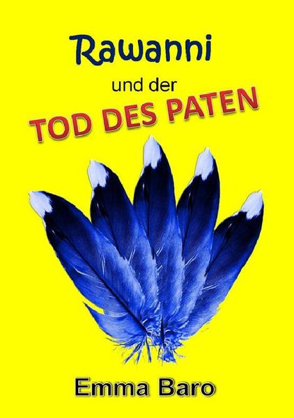 Cover von Rawanni / Rawanni und der Tod des Paten