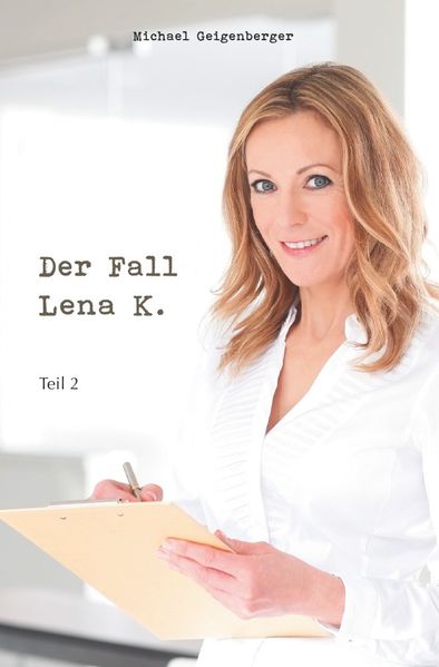 Cover von Der Fall Lena K. / Der Fall Lena K.