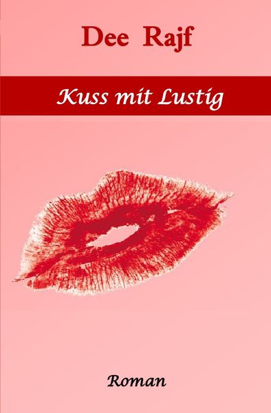 Cover von Kuss mit Lustig