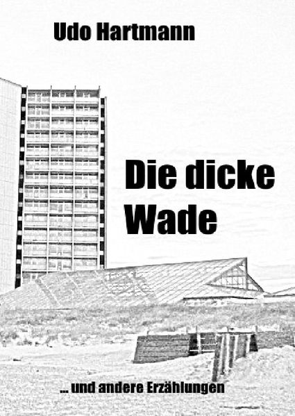 Cover von Die dicke Wade
