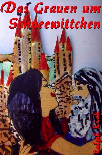 Cover von Das Grauen um Schneewittchen