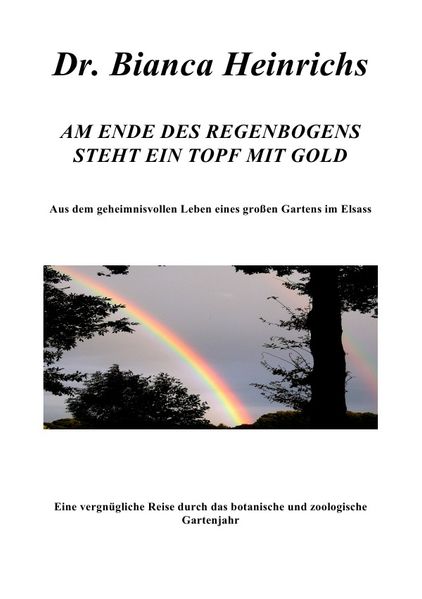 Cover von AM ENDE DES REGENBOGENS STEHT EIN TOPF MIT GOLD