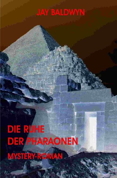 Cover von Die Ruhe der Pharaonen