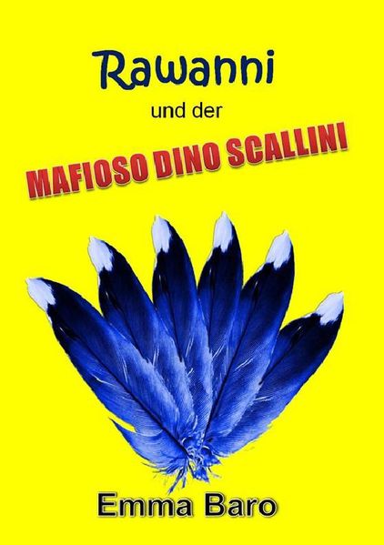 Cover von Rawanni / Rawanni und der Mafioso Dino Scallini