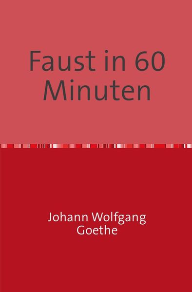 Cover von Faust in 60 Minuten