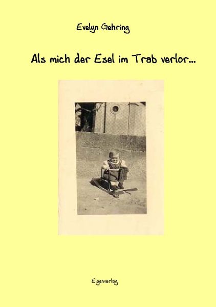 Cover von Als mich der Esel im Trab verlor