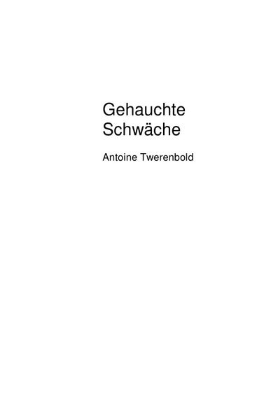Cover von Gehauchte Schwäche