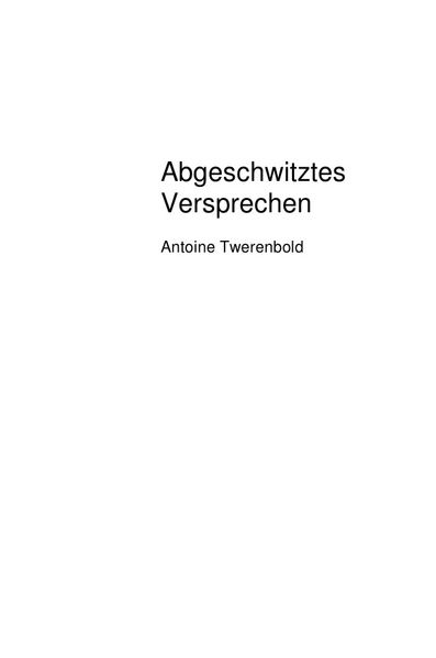 Cover von Abgeschwitztes Versprechen